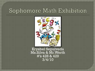 Sophomore Math Exhibition