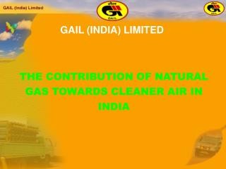 THE CONTRIBUTION OF NATURAL GAS TOWARDS CLEANER AIR IN INDIA