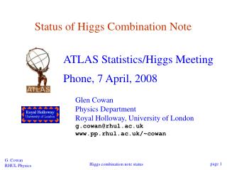 Status of Higgs Combination Note