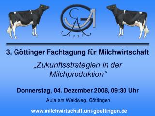 3. Göttinger Fachtagung für Milchwirtschaft