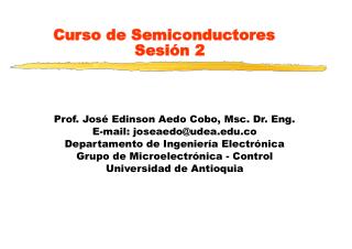 Curso de Semiconductores Sesión 2