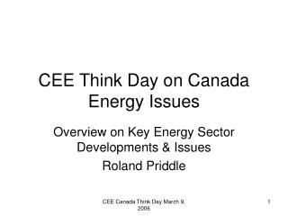 CEE Think Day on Canada Energy Issues