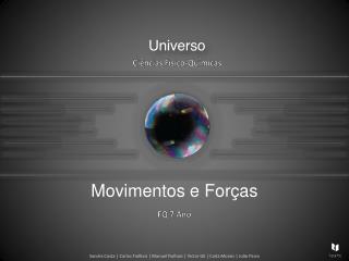 Movimentos e Forças