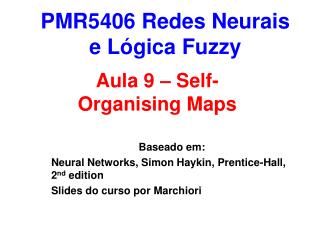 PMR5406 Redes Neurais e Lógica Fuzzy