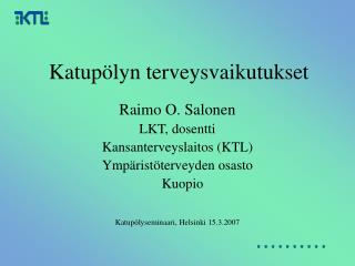 Katupölyn terveysvaikutukset