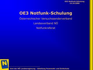 OE3 Notfunk-Schulung Österreichischer Versuchssenderverband Landesverband NÖ Notfunkreferat
