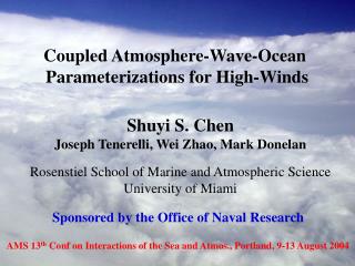 Coupled Atmosphere-Wave-Ocean Parameterizations for High-Winds