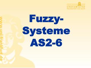 Fuzzy-Systeme AS2-6