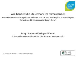 Wie handelt die Steiermark im Klimawandel,