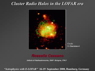 “ Astrophysics with E-LOFAR ’’ 16-19 September 2008, Hamburg, Germany
