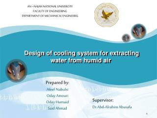 Design of cooling system for extracting water from humid air