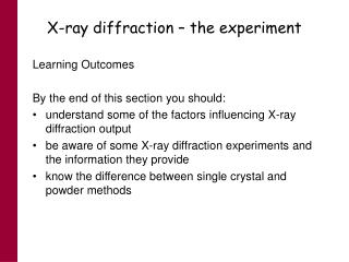 X-ray diffraction – the experiment