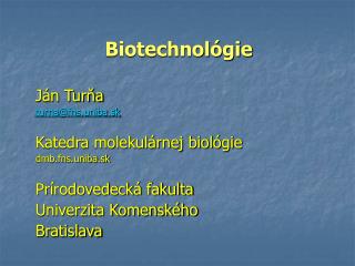 Biotechnológie
