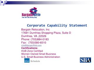 Bargain Relocation, Inc 17691 Dumfries Shopping Plaza, Suite D Dumfries, VA ,22026