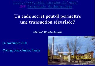 Un code secret peut-il permettre une transaction sécurisée?