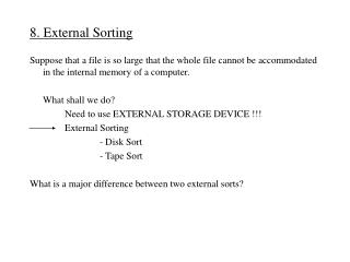 8. External Sorting