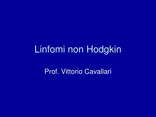 Linfomi non Hodgkin