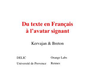 Du texte en Français à l’avatar signant