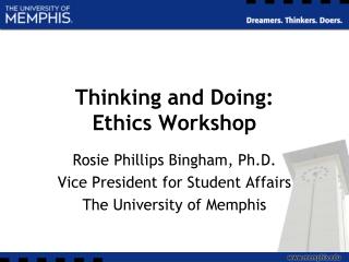 Thinking and Doing: Ethics Workshop