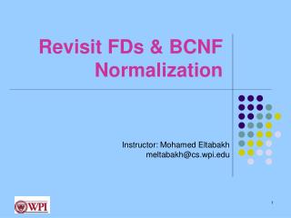 Revisit FDs &amp; BCNF Normalization