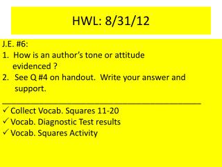 HWL: 8/31/12