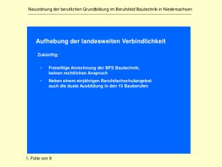 Neuordnung der beruflichen Grundbildung im Berufsfeld Bautechnik in Niedersachsen