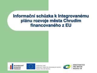 Informační schůzka k Integrovanému plánu rozvoje města Chrudim financovaného z EU