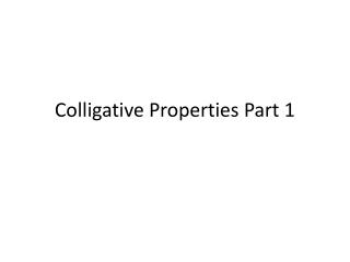 Colligative Properties Part 1