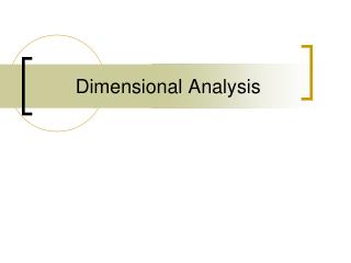 Dimensional Analysis