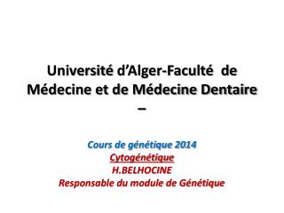 Université d’Alger-Faculté de Médecine et de Médecine Dentaire –