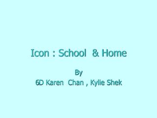 Icon : School &amp; Home
