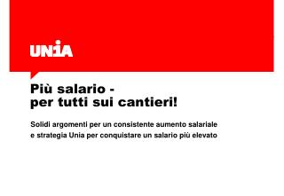 Più salario - per tutti sui cantieri!