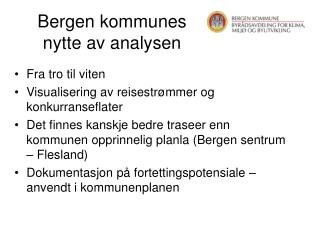 Bergen kommunes nytte av analysen