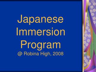 Japanese Immersion Program @ Robina High, 2008