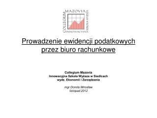 Prowadzenie ewidencji podatkowych przez biuro rachunkowe