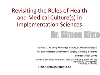 Revisiting the Roles of Health and Medical Culture(s) in Implementation Sciences