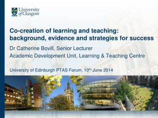 Co-creation of learning and teaching: background, evidence and strategies for success