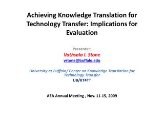 Achieving Knowledge Translation for Technology Transfer: Implications for Evaluation