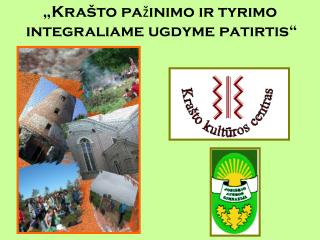 „Krašto pažinimo ir tyrimo integraliame ugdyme patirtis“