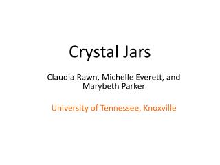 Crystal Jars