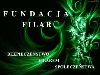 BEZPIECZEŃSTWO FILAREM