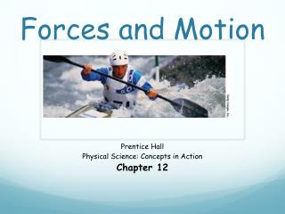 Forces and Motion