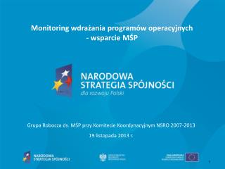 Monitoring wdrażania programów operacyjnych - wsparcie MŚP