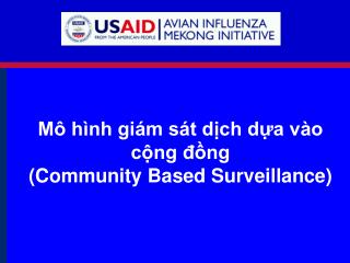 Mô hình giám sát dịch dựa vào cộng đồng (Community Based Surveillance)