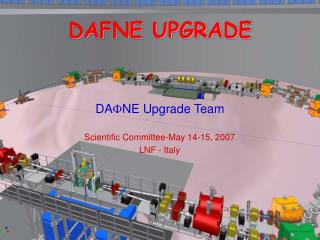 DAFNE UPGRADE