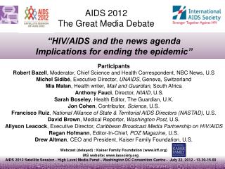 “HIV/AIDS and the news agenda Implications for ending the epidemic”