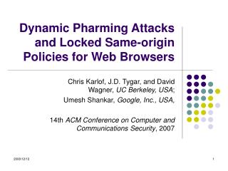 Dynamic Pharming Attacks and Locked Same-origin Policies for Web Browsers