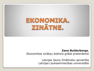 Ekonomika. Zinātne.