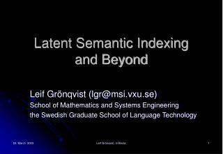 Latent Semantic Indexing and Beyond