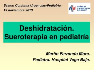 Deshidratación. Sueroterapia en pediatría